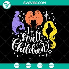 i love the smell of children svg file for cricut and silhouettes