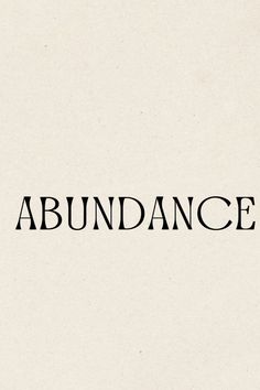 the word abundance written in black on a white background