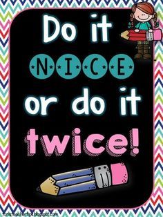 do it notice or do it twice sign with pencils and crayons in the background