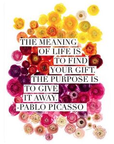 Via Deepak Chopra's Instagram =) The Meaning Of Life, Meaning Of Life, Wonderful Words, Pablo Picasso, The Meaning