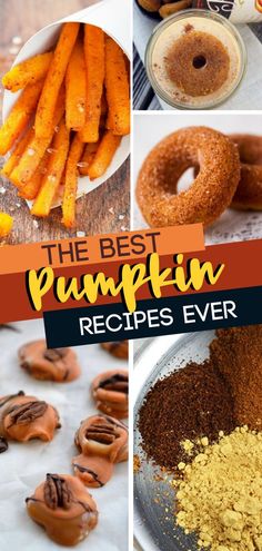 the best pumpkin recipes ever are in this collage, including donuts and other desserts