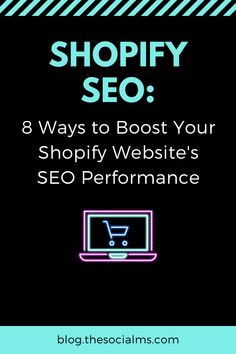 a black background with the words shopify so 8 ways to best your shopify website's seo performance