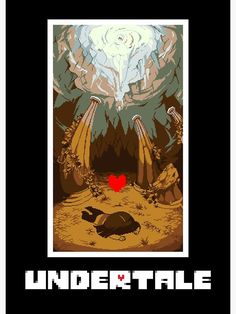 a poster with the words undertale on it