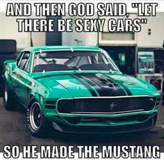 Mustang Humor, Ford Humor, Boss Mustang, Modern Muscle Cars, Fox Body Mustang