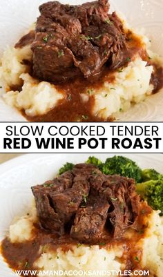 two pictures show how to make slow cooked tender red wine pot roast on mashed potatoes