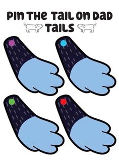 three blue gloves with the words pin the tail on dap tails written below them