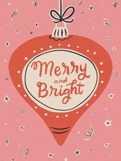 a christmas ornament with the words merry and bright hanging from it's center