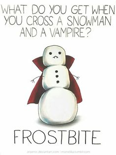 a snowman with a red cape on it's head and the words frostbite