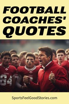 Best Football Coaches' Quotes Nfl Quotes, Lou Holtz, Game Quotes, Run It