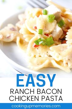 easy ranch bacon chicken pasta on a white plate