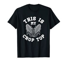 PRICES MAY VARY. This Is My Crop Top, Funny Women Clothing Great for everyday wear. Lightweight, Classic fit, Double-needle sleeve and bottom hem Funny Women, Top Funny, Women Humor, Branded T Shirts, Women Clothing, Top Styles, Fashion Branding, Everyday Wear, Crop Top