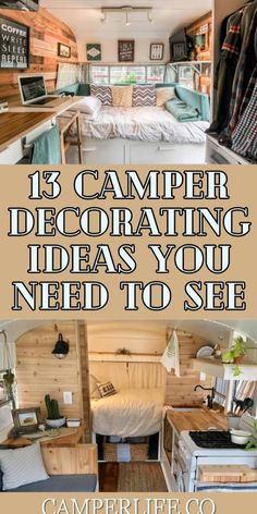 the inside of a camper with text overlay that reads, 13 camper decor ideas you need to see