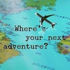 an airplane flying over a map with the words where's your next adventure?