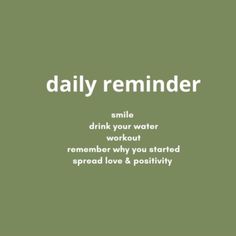 the words daily reminder are written in white on a green background, with an image of a