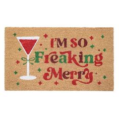 a door mat that says i'm so freaking merry