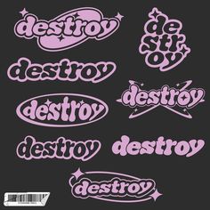 various stickers that say destroy destroy destroy destroy destroy destroy destroy destroy destroy destroy destroy destroy destroy