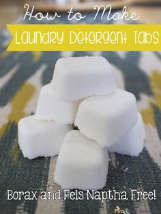 how to make laundry deterent tabs with borax and fels napha free