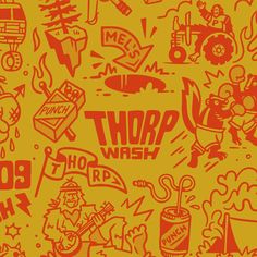 a yellow background with red and white doodles that say,'thor wash '