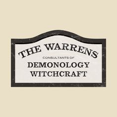 a sign that says the warnens's consists of demonology and witchcraft