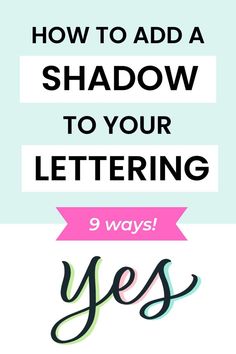 Tips and tricks for adding shadows to lettering: Learn how to easily add a shadow to your lettering or calligraphy art to make it pop off the paper, plus some extra fun shadow ideas. Video tutorial included! Hand lettering styles | brush calligraphy ideas | lettering techniques | creative lettering | shading letters