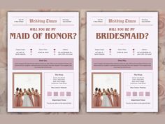 two bridesmaid flyers with pink roses on the bottom and one has a photo of them