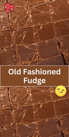 an old fashioned fudge with chocolate frosting and emoticions on the side