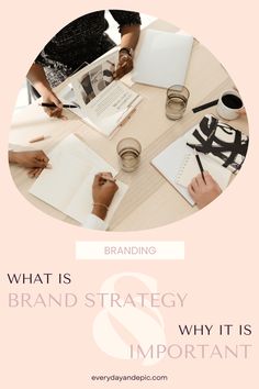 people sitting at a table with their laptops and notebooks on it that says, what is brand strategy why it is important?