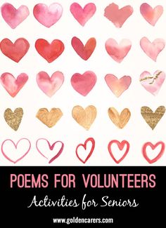 valentine's day poem for volunteers with hearts painted in pink, red and gold