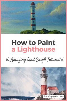 a lighthouse with the title how to paint a lighthouse