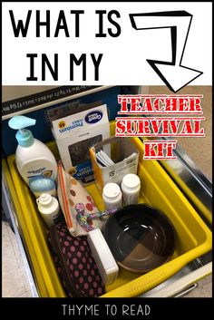 a yellow tray filled with personal care items and the words what is in my teacher survival kit