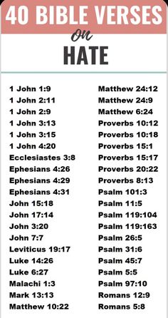 the 40 bible verses on hate are shown in pink and white with black lettering