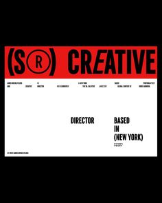 a red and black sign that says creative director in new york on the bottom right corner