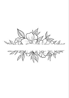 a black and white drawing of flowers with leaves on the bottom half of the frame