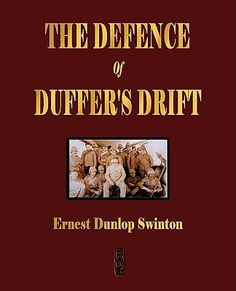 the defence of duffer's drift