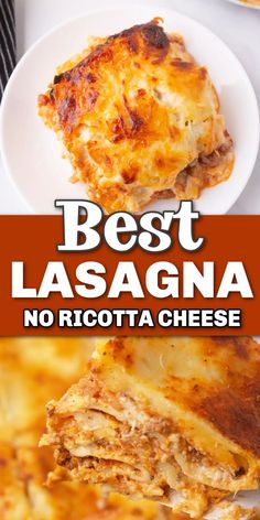 Squares of lasagna with cheese and meat and pasta with no ricotta cheese with Pinterest overlay. Lasagna With Cream Sauce, Carmines Lasagna Recipe, Lasagna With Mozzarella Only, No Cheese Lasagna Recipe, Easy Lasagna Without Ricotta Cheese, Lasagna With Cheddar Cheese, Easy Lasagna Recipe Without Ricotta Or Cottage Cheese, Meat Lasagna Recipe No Ricotta, Lasagna Roll Ups No Ricotta