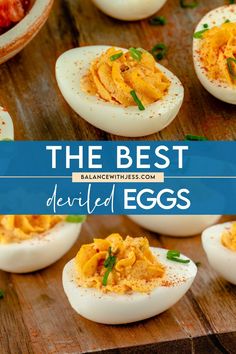 deviled eggs on a cutting board with the words, the best deviled eggs