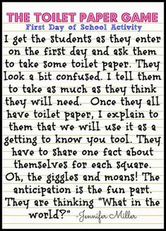 a piece of paper with writing on it that says, the toilet paper game first day school activity