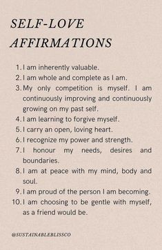 an affirmation poem with the words self love affirmations written on it