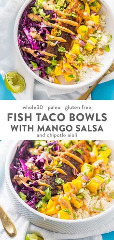 fish taco bowls with mango salsa and chipotie aioli