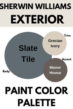 the color scheme for sherylin williams's exterior, which includes gray and white paint