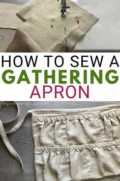 how to sew a gartering apron on the sewing machine with text overlay