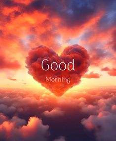 a heart shaped cloud with the words good morning