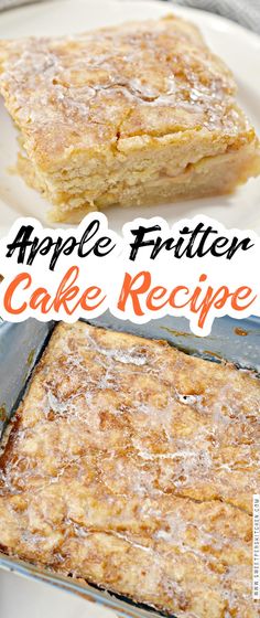 apple fritter cake recipe on a white plate with the title above it and below