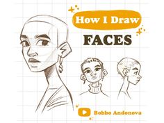 how i draw faces by bobbo andolova