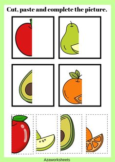 cut and complete the pictures with fruits