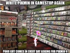 a video game store with the caption white pikin in gamestop again poor guy comes every day asking for pinkmi 4