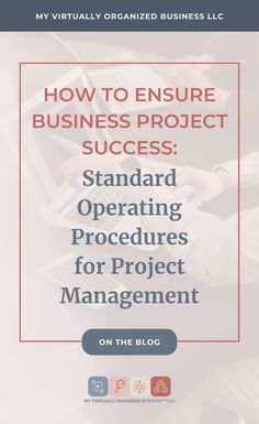 the cover for how to ensure business project success standard operating procedure and process management guide