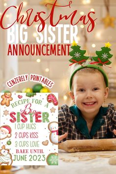 cute little girl wearing Christmas pajamas and smiling next to Christmas pregnancy announcement sign that reads recipe for a big sister in Christmas theme with Christmas cookies design. Pregnancy Announcement For Baby 2, Pregnancy Announcement With Sibling, Christmas Pregnancy Announcement Ideas, Pregnancy Announcement Pictures, Pregnancy Announcement To Parents