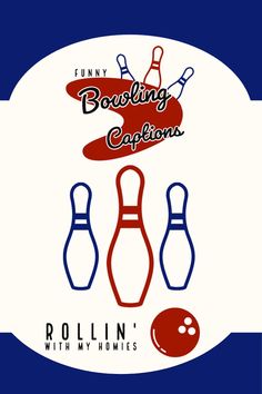 the logo for bowling captions with three bowling pins and a bowling ball on it