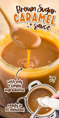 caramel sauce is being poured into a glass bowl with spoons and instructions for how to make caramel sauce